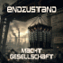 Cover: Endzustand - Macht Gesellschaft