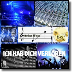 Cover: Günther Weiss - Ich hab dich verloren