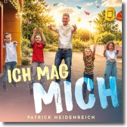 Cover: Patrick Heidenreich - Ich mag mich