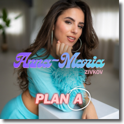 Cover: Anna-Maria Zivkov - Plan A