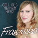 Cover: Franziska - Geh aus meinem Herz