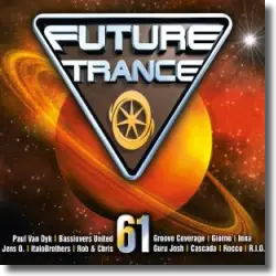 Cover: Various Artists - Future Trance Vol. 61