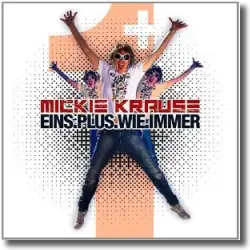 Cover: Mickie Krause - Eins.Plus.Wie.Immer
