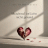 Joel Brandenstein – Manchmal ist Liebe nicht gesund