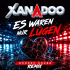Cover: XANADOO - Es waren nur Lügen (Groove Sound Remix)