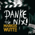 Cover: Markus Wutte - Danke für Nix