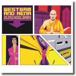 Cover: WestBam & NENA - Oldschool, Baby