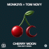 MONK3YS & Tom Novy – Cherry Moon (Tom Novy Remix)