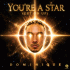 Dominique & Velvet Code – You're A Star (Get On Up)