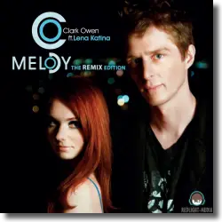 Cover: Clark Owen feat. Lena Katina - Melody (Remix)