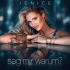 Cover: Jenice - Sag mir warum?