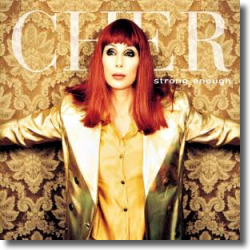 Cover: Cher - Strong Enough