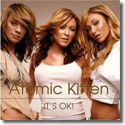 Cover: Atomic Kitten - It's Ok
