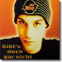 Cover: Der Wolf - Gibt's doch gar nicht