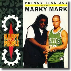 Cover: Prince Ital Joe & Marky Mark - Happy People