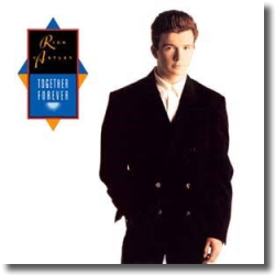 Cover: Rick Astley - Together Forever