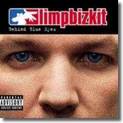 Cover: Limp Bizkit - Behind Blue Eyes