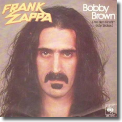 Cover: Frank Zappa - Bobby Brown