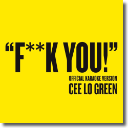 Cover: CeeLo Green - F**k You