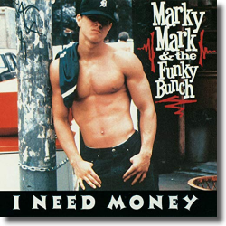 Cover: Marky Mark & The Funky Bunch - I Need Money