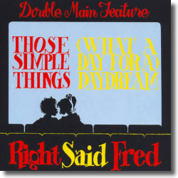 Cover: Right Said Fred - What a Day for a Daydream