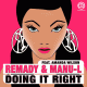 Remady & Manu-L feat. Amanda Wilson – Doing It Right