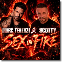 Cover: Marc Terenzi & Scotty - Sex On Fire