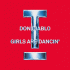 Cover: Don Diablo - Girls are dancin