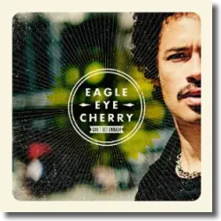 Cover: Eagle-Eye Cherry - Can't Get Enough