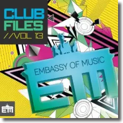 Cover: Various Artists - Club Files Vol. 13