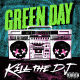 Cover: Green Day - Kill The DJ