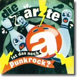 Cover: Die Ärzte - Ist das noch Punkrock?