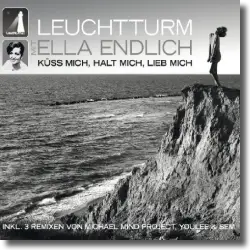 Cover: Leuchtturm mit Ella Endlich - Küss mich, halt mich, lieb mich