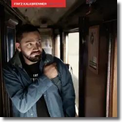Cover: Fritz Kalkbrenner - Get A Life