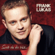 Cover: Frank Lukas - Seit du da bist