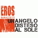 Cover: Eros Ramazzotti - Un Angelo Disteso A Sole