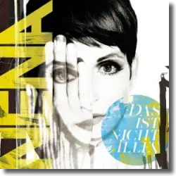 Cover: Nena - Das ist nicht alles