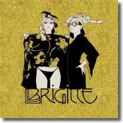 Cover: Brigitte - Et vous, tu m'aimes (Encore)?