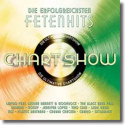Cover: Various Artists - Die ultimative Chartshow - Fetenhits