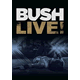 Cover: Bush - Live
