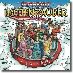 Cover: Various Artists - Fetenkult - Hüttenzauber 2013