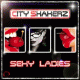 City Shakerz – Sexy Ladies