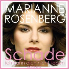 Marianne Rosenberg – Schade, ich kann dich nicht lieben - Remix 2012