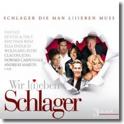 Cover: Various Artists - Wir l(i)eben Schlager