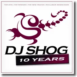 Cover: DJ Shog - 10 Years