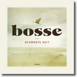 Cover: Bosse - Schönste Zeit