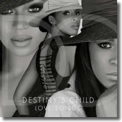 Cover: Destiny's Child - Love Songs
