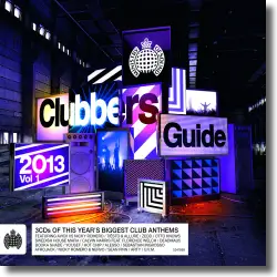 Cover: Various Artists - Ministry Of Sound – Clubbers Guide 2013 Vol.1