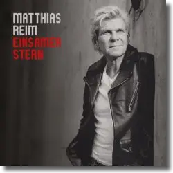 Cover: Matthias Reim - Einsamer Stern