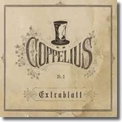 Cover: Coppelius - Extrablatt